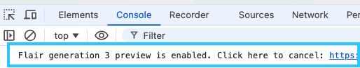 Flair Gen 3 preview console message