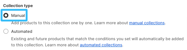 Choose manual Shopify collection